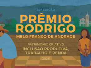 Prêmio Rodrigo Melo Franco de Andrade tem inscrições prorrogadas até maio
