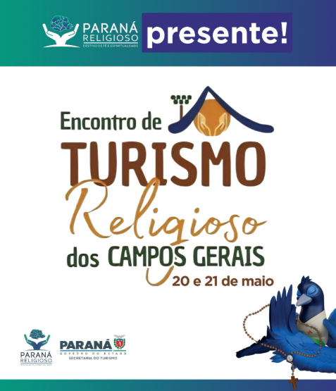 Encontro de Turismo Religioso dos Campos Gerais estreia hoje