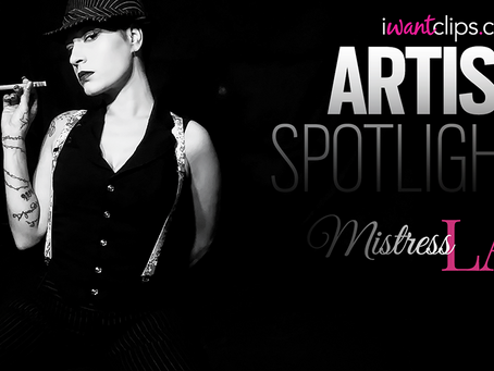 Mistress LA Basks in the Artist Spotlight on iWantClips