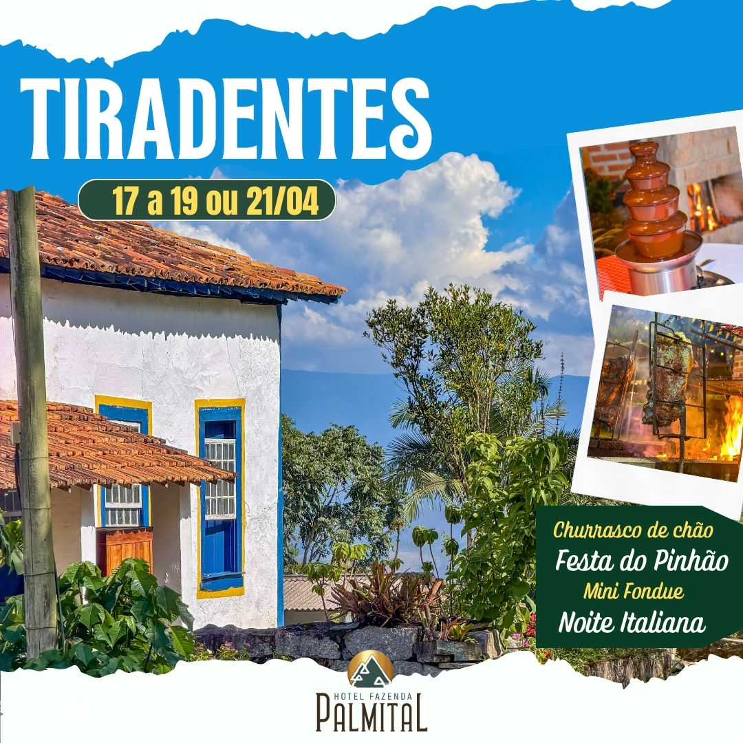 TIRADENTES NA FAZENDA