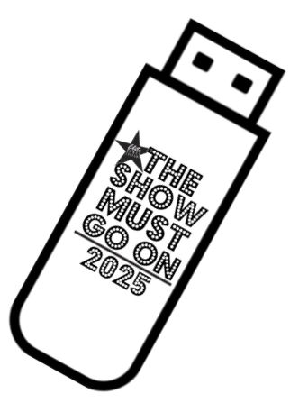 THE SHOW MUST GO ON 2025 USB