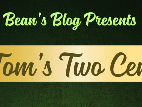 Tom’s Two Cents: Who the Hell Is This Guy?