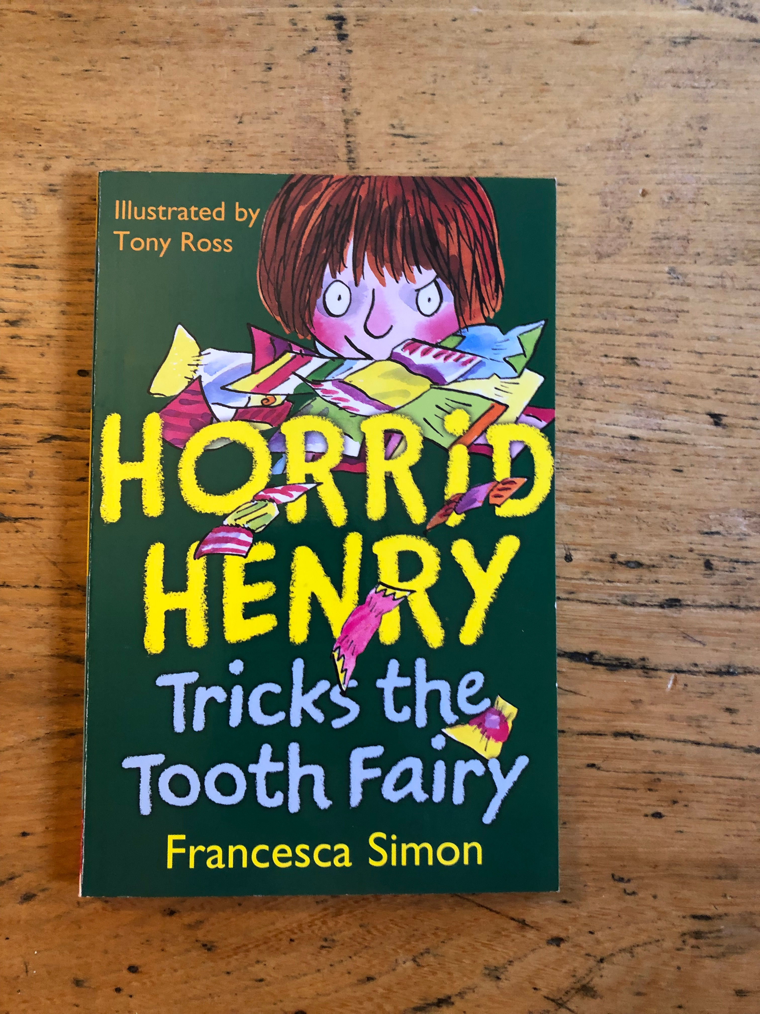 Horrid Henry - Tricks the Tooth Fairy - Francesca Simon