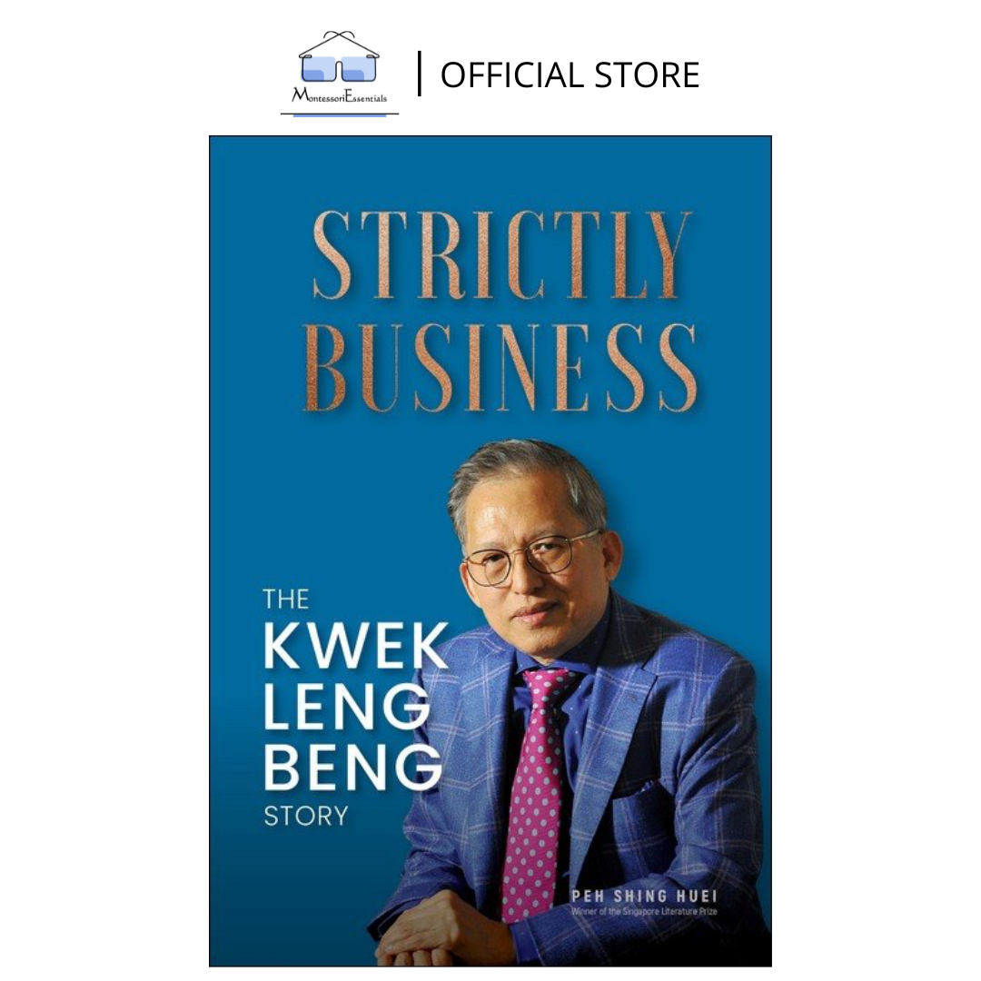 WS Strictly Business The Kwek Leng Beng Story Biography and Memoirs