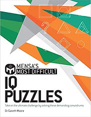 Mensa's Most Difficult IQ Puzzles: Take on the ultimate challenge by solving these demanding conundrums