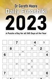 Daily Futoshiki 2023: A Puzzle a Day for all 365 Days of the Year