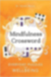 Mindfulness Crosswords: Everyday puzzles for wellbeing