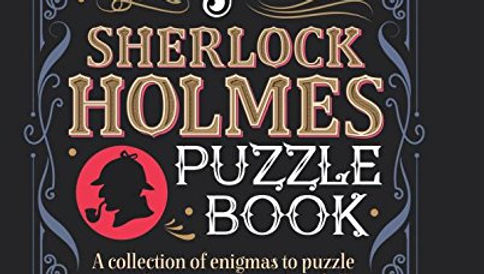 The Great Sherlock Holmes Puzzle Book