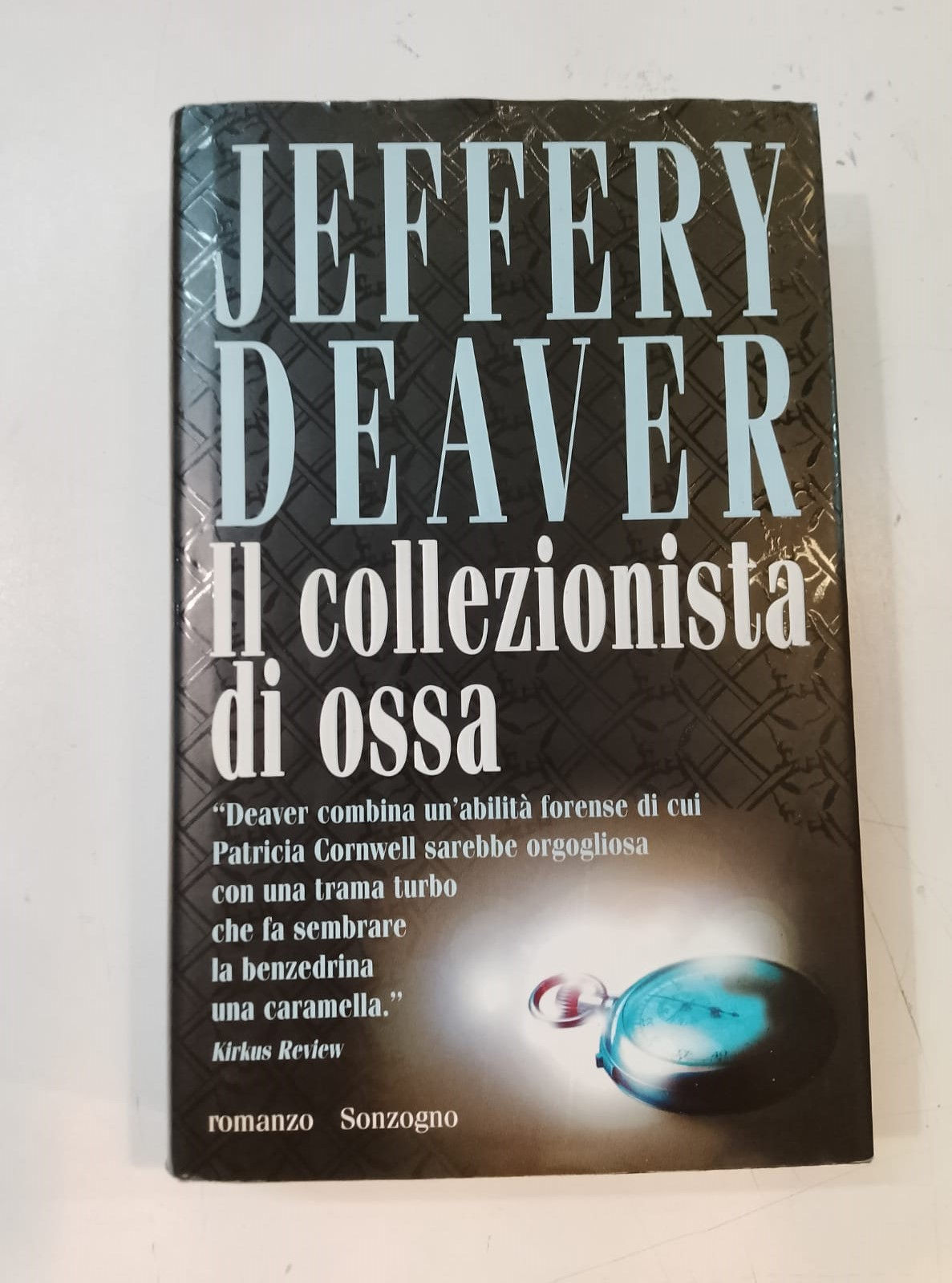 Libro Il collezionista di ossa di Jeffery Deaver [Sonzogno]