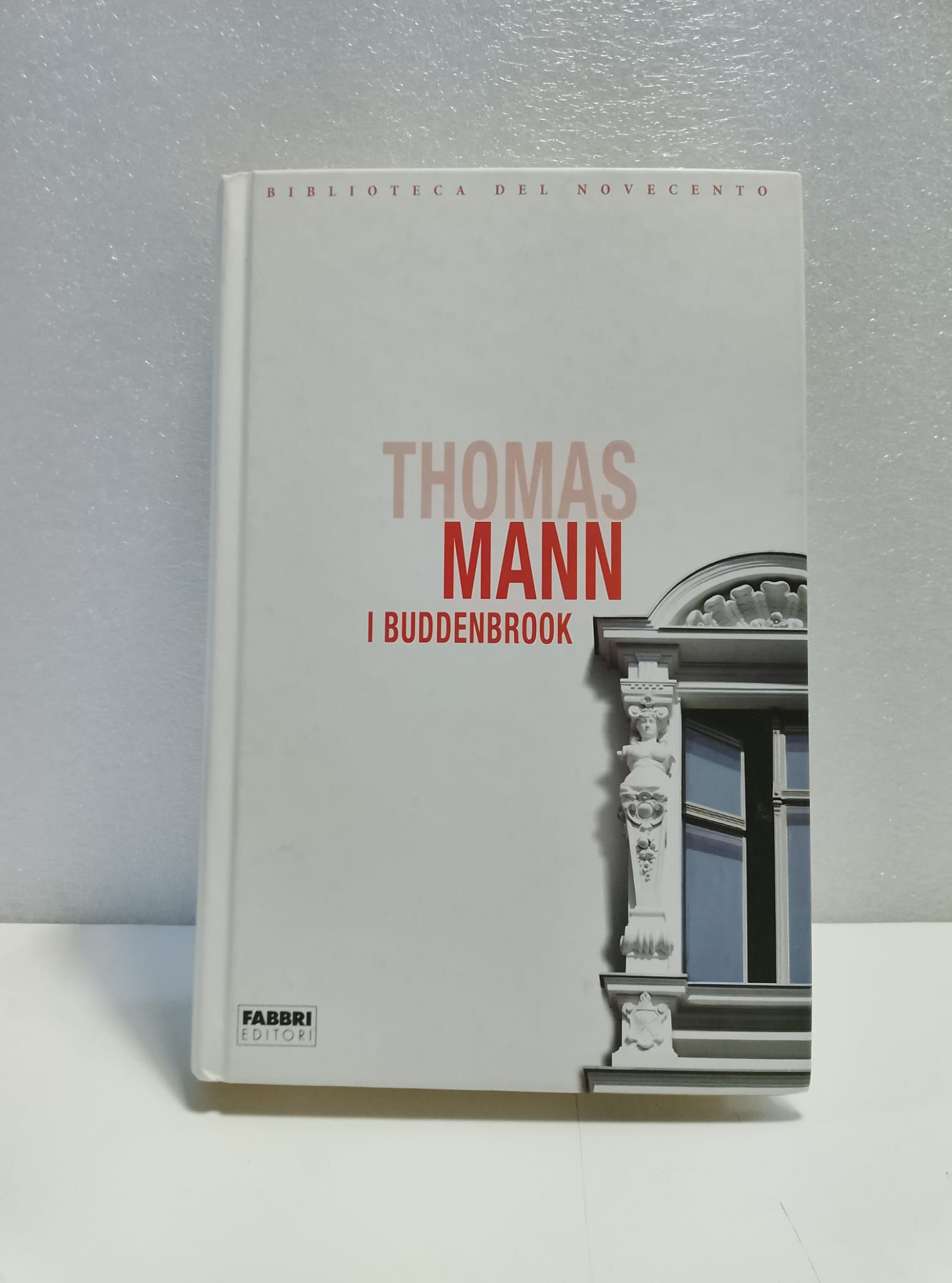 Libro I BUDDENBROOK di Thomas Mann [Biblioteca del Novecento]