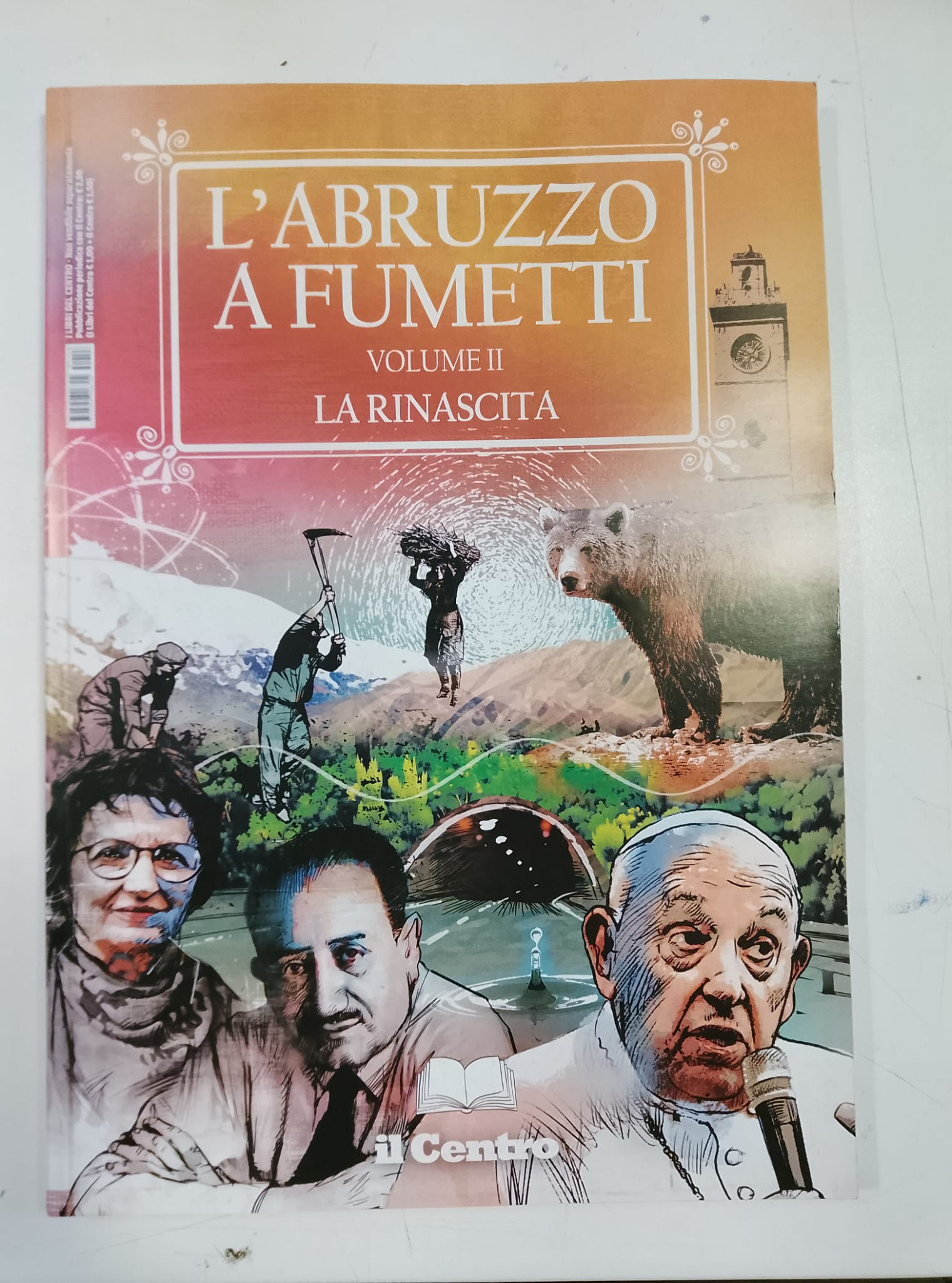 Libro L'Abruzzo a Fumetti Volume II - La rinascita [Allegato Il Centro - Feb 26]