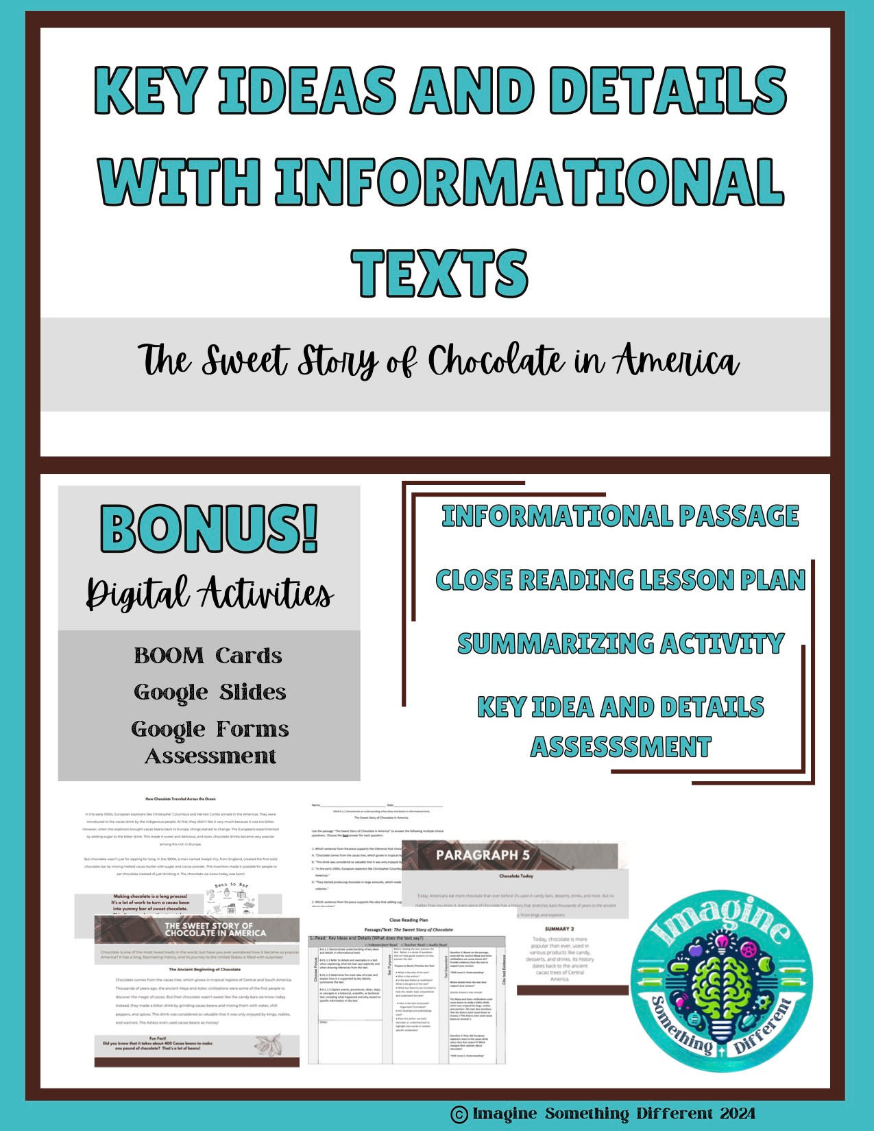 Key Ideas and Details with Informational Text: The Sweet Story of Chocolate