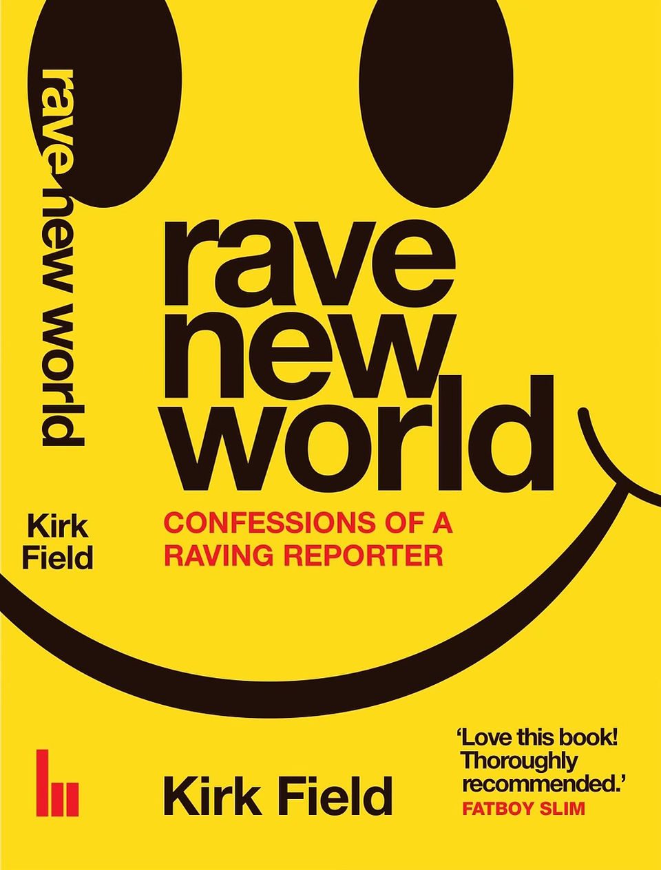 'Rave new world' book.