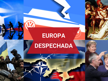 Europa despechada.