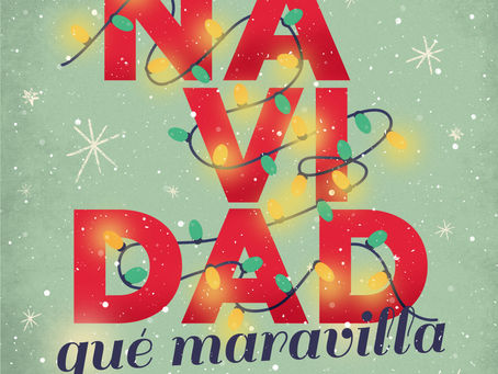 "NAVIDAD QUÉ MARAVILLA". COLABORACIÓN DE LUJO