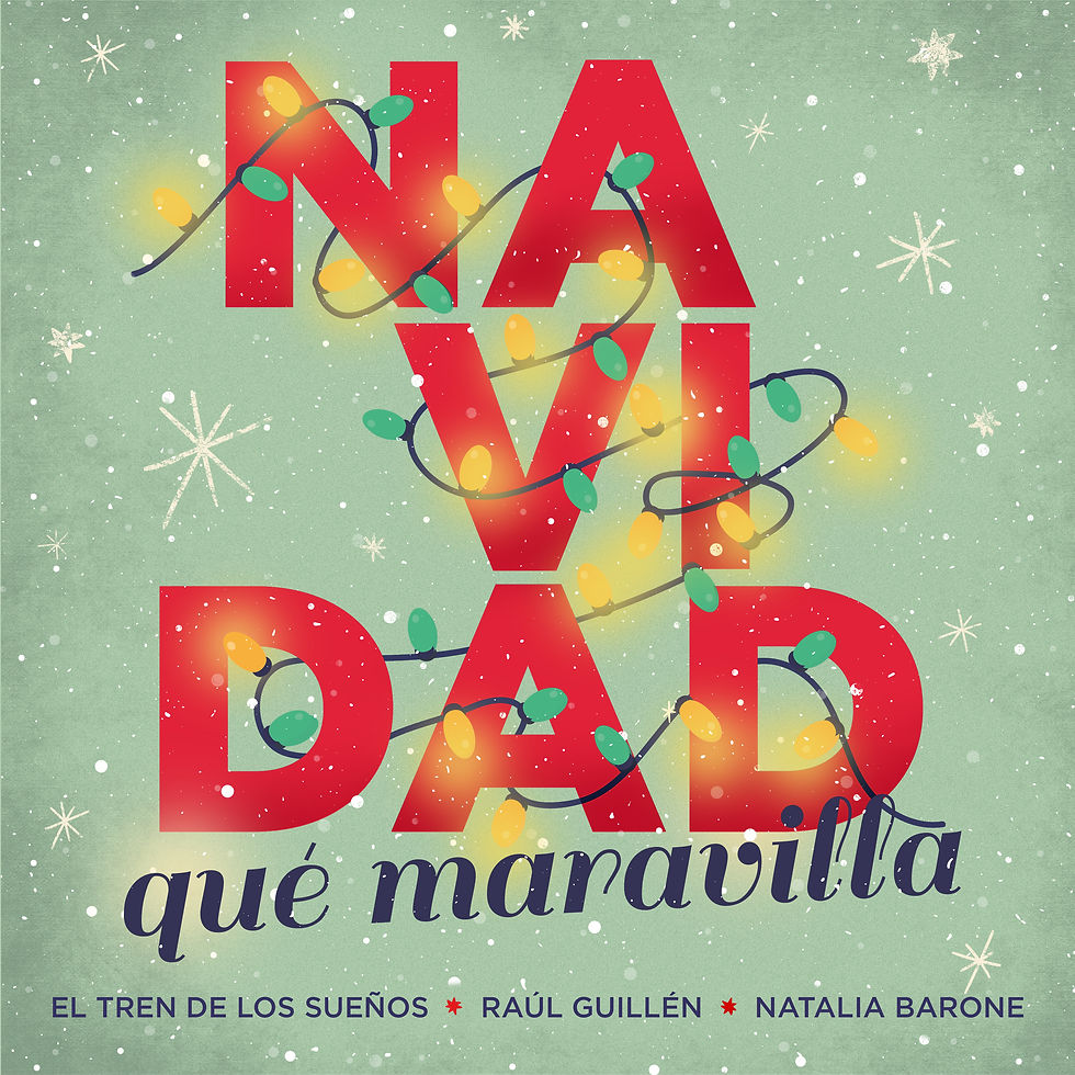 "NAVIDAD QUÉ MARAVILLA". COLABORACIÓN DE LUJO