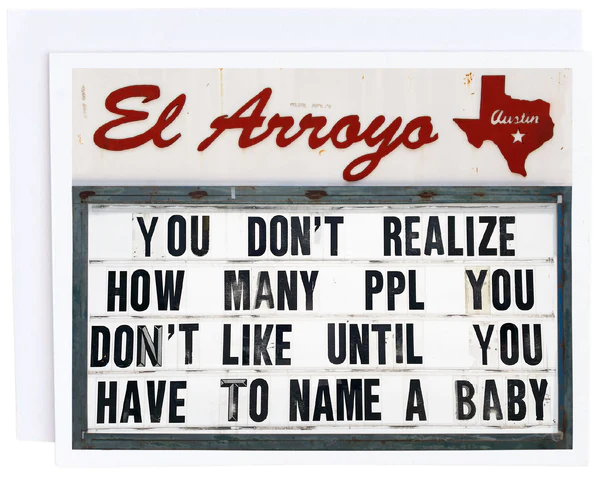 El Arroyo How Many People You Don't Like Greeting Card