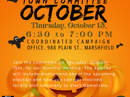 October Marshfield Democratic Town Committee Meeting