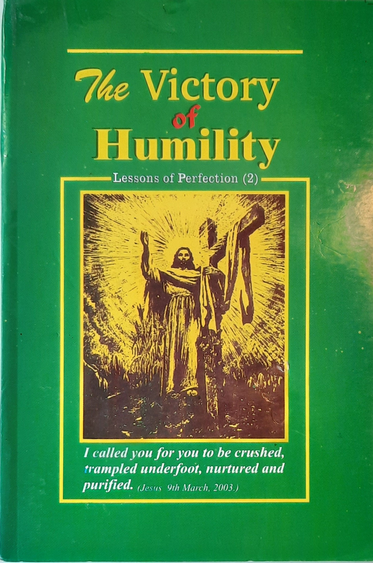 Alçakgönüllülüğün Zaferi