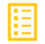 A yellow icon of a document with multiple bullet points.
