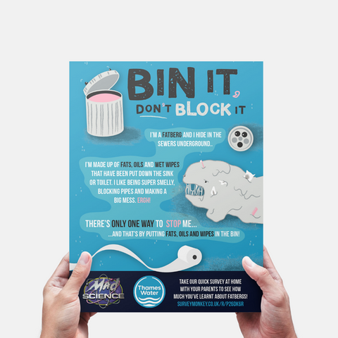 5,000 A4 leaflets designed and printed for Mad Science and Thames Water as part of their multi-channel behaviour change campaign 'Bin it, don't block it'. 