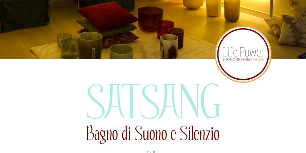 SATSANG: Bagno di Suono e Silenzio - Gardone Riviera