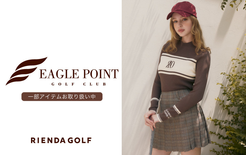 イーグルポイントゴルフクラブにて取り扱いがスタート！ | RIENDA GOLF