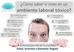 ¿Cómo saber si vives en un ambiente laboral tóxico?