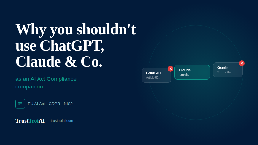 Why You Shouldn't Use ChatGPT, Claude & Co. as Your EU AI Act Compliance Guide