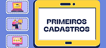 Primeiros Cadastros - BICT  (SLIDE FINAL).png