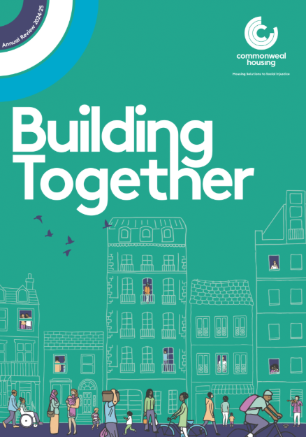 Commonweal Housing has published its latest annual review, entitled Building Together, reflecting on the past twelve months of  investigating housing solutions to social issues.