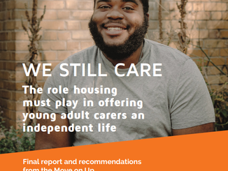 Housing needs of young adult carers must be recognised or risk homelessness, report warns