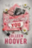 Regretting You by Colleen Hoover