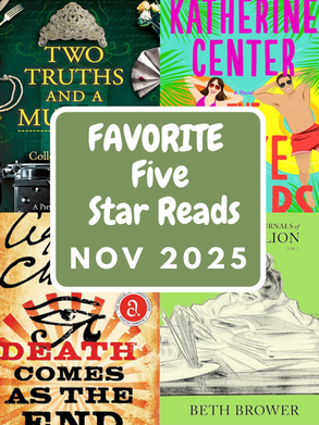 My FIVE Favorite FIVE Star Reads from November 2025!