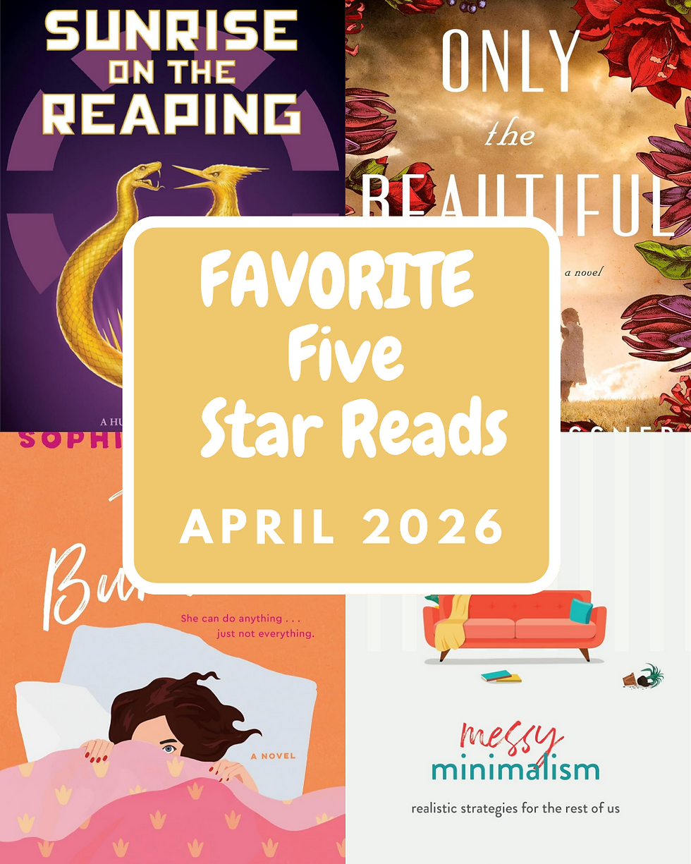 My FIVE Favorite FIVE Star Reads from April 2026