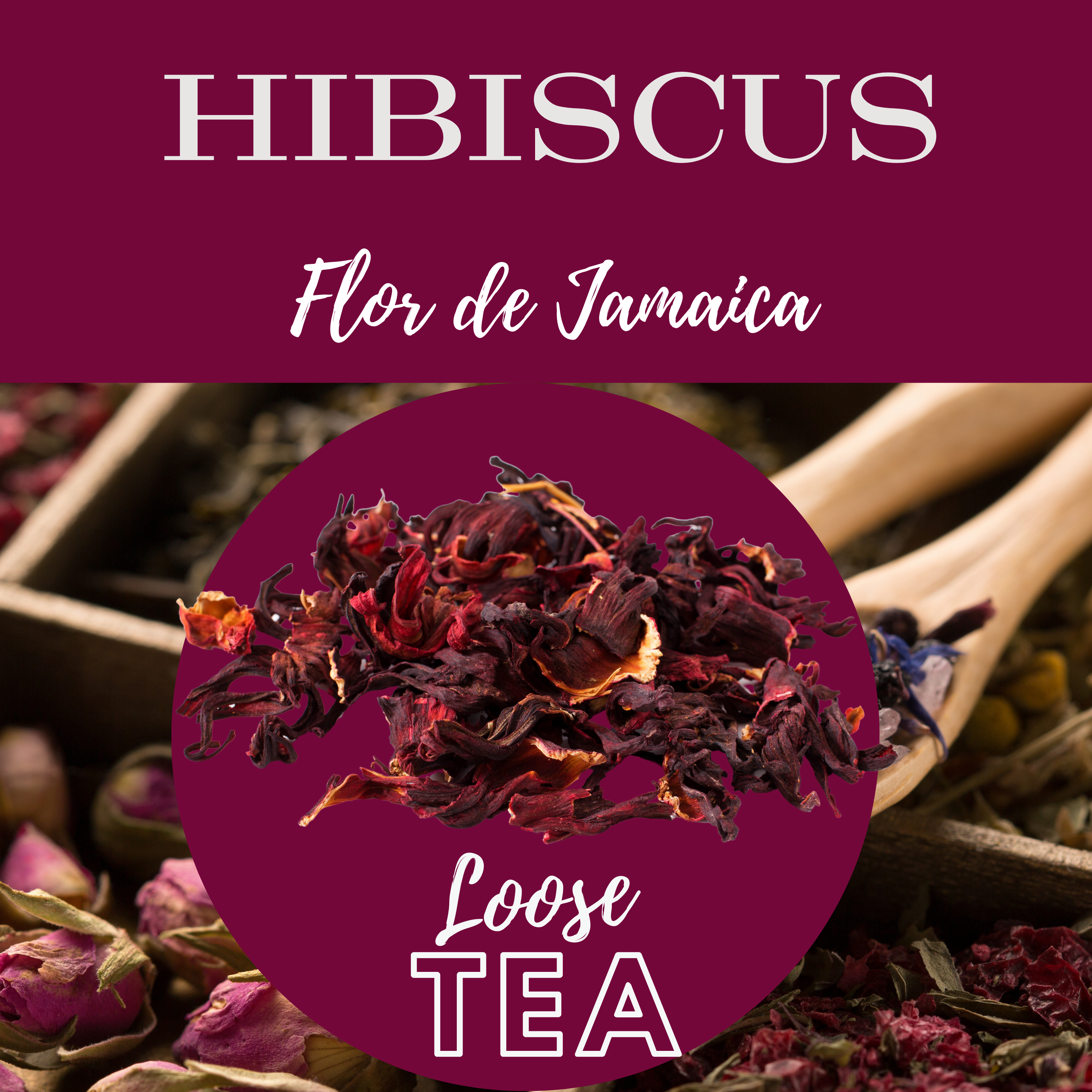 HIBISCUS FLOWERS - "Flor de Jamaica"