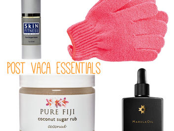 Post Vaca Beauty Regimen
