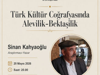 Araştırmacı-Yazar Sinan Kahyaoğlu ile "Türk Kültür Coğrafyasında Alevilik-Bektaşilik" Söyleşisi
