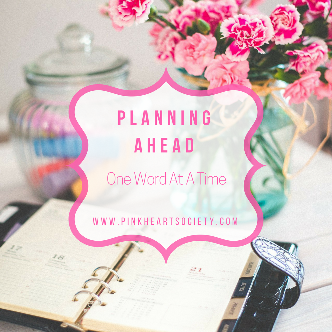 Planning Ahead: One Word At A Time