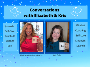 Join the Conversations with Elizabeth & Kris