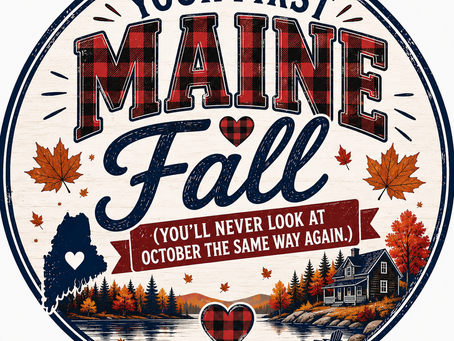 Your First Maine Fall.(You'll Never Look at October the Same Way Again.) | 207 Vibes