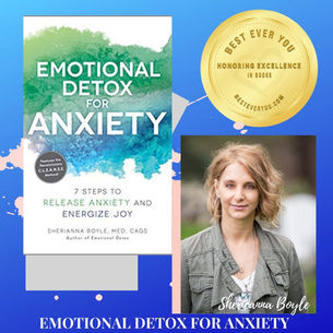 Emotional Detox for Anxiety - Best Ever You Awards - Winner - Best Books