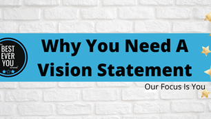 Why You Need a Vision Statement