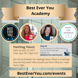 Hashtag Havoc! with Best Ever You Academy