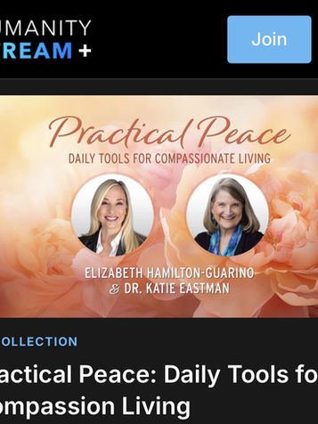 Practical Peace: Daily Tools for Compassion Living Is Now Available on Humanity Stream+