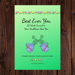 New Release - Healthiest, Best You Journal