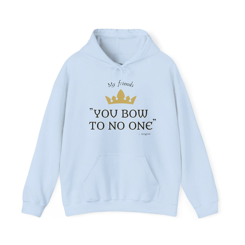 Miniaturbild: MY FRIENDS YOU BOW TO NOONE Fantasy Hoodie hell in 8 Größen & 10 Farben