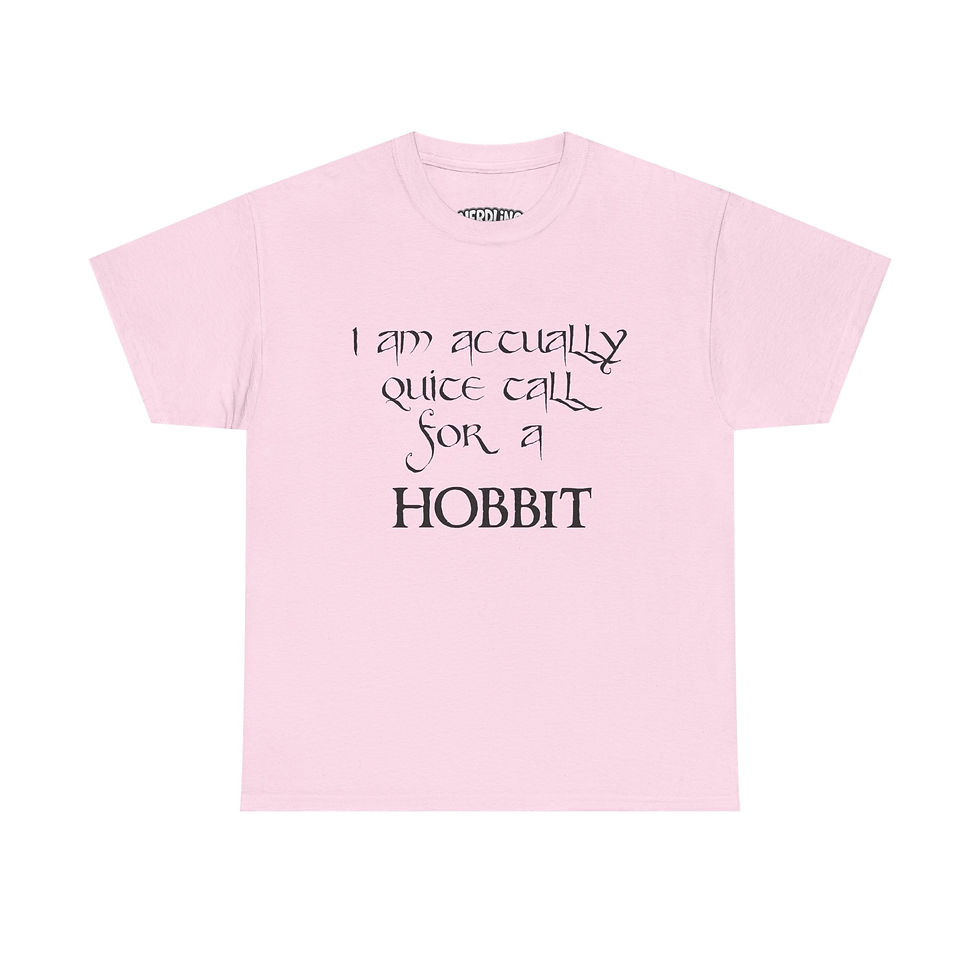 Miniaturbild: I AM ACTUALLY QUITE TALL FOR A HOBBIT hell Shirt Tee in 8 Größen & 12 Farben