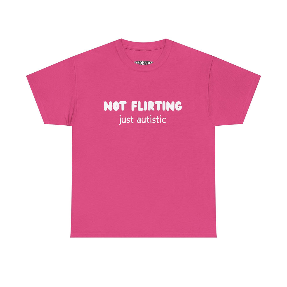 Miniaturbild: NOT FLIRTING JUST AUTISTIC Autismus dark Shirt Tee in 8 Größen & 12 Farben