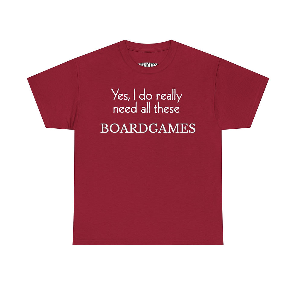 Miniaturbild: YES I DO REALLY NEED ALL THESE BOARDGAMES dark Shirt Tee in 8 Größen & 12 Farben